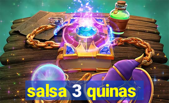 salsa 3 quinas